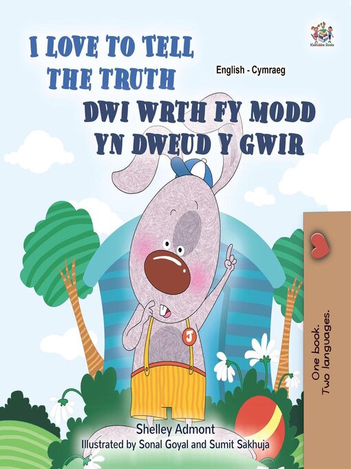 Title details for I Love to Tell the Truth / Dwi wrth fy modd yn dweud y gwir by Shelley Admont - Available